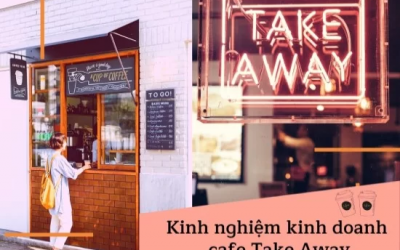 Xu Hướng Mới Trong Kinh Doanh Cà Phê: Xe Cà Phê Mang Đi (take away) Tại Việt Nam